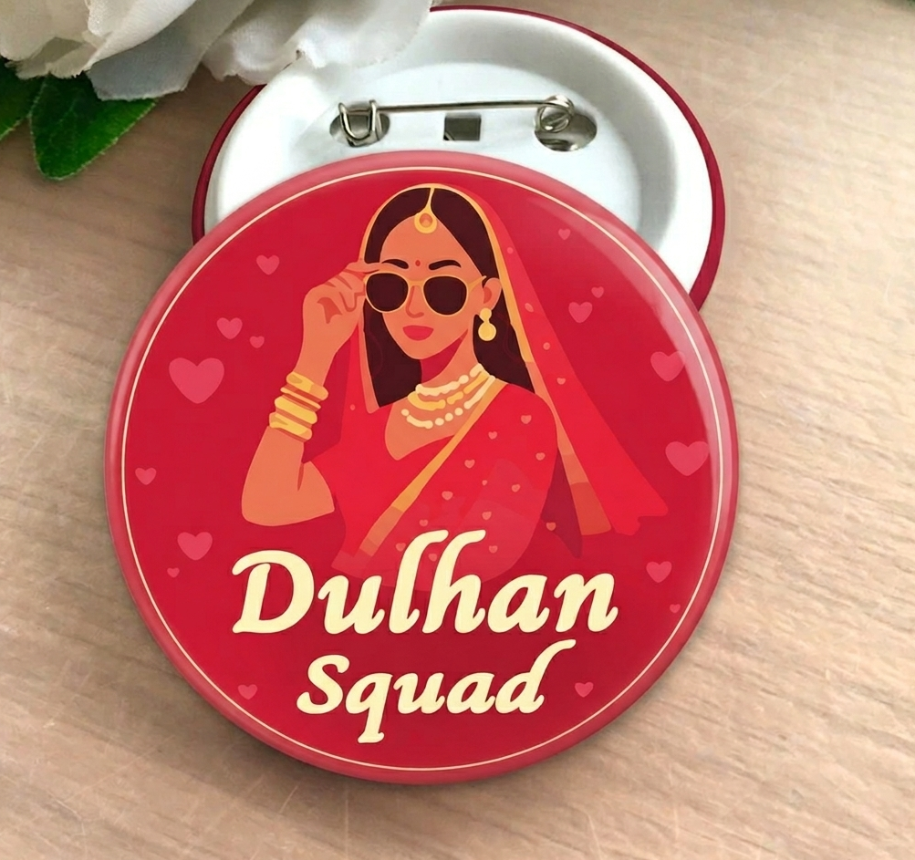 The Dulhan Squad Badge