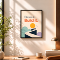 Dream It Frame